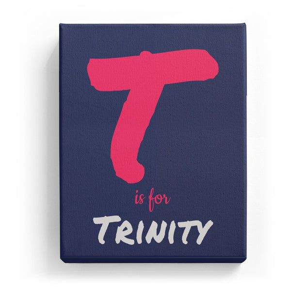 T is for Trinity - Artistic