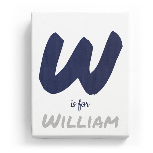 W is for William - Artistic