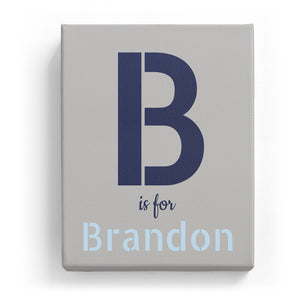 B is for Brandon - Stylistic