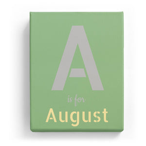 A is for August - Stylistic