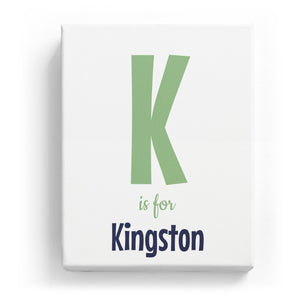 K is for Kingston - Cartoony