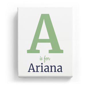 A is for Ariana - Classic