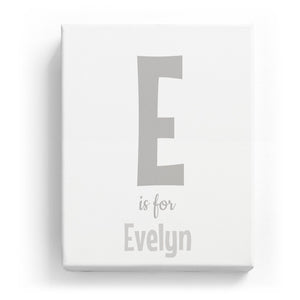 E is for Evelyn - Cartoony