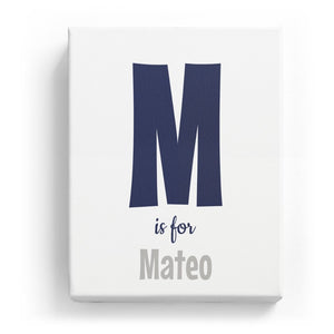 M is for Mateo - Cartoony
