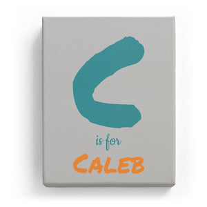 C is for Caleb - Artistic