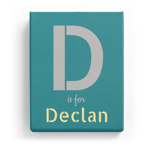 D is for Declan - Stylistic
