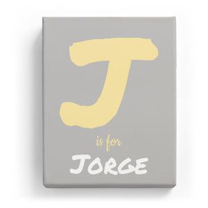 J is for Jorge - Artistic