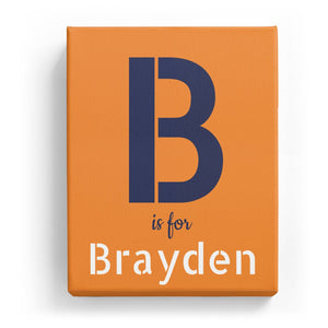 B is for Brayden - Stylistic