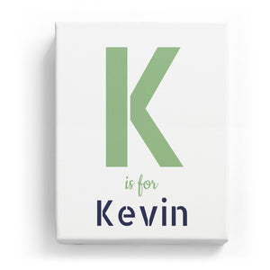 K is for Kevin - Stylistic