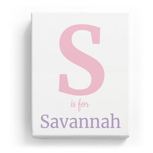 S is for Savannah - Classic