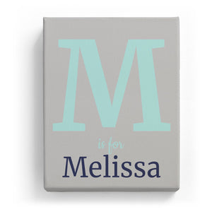 M is for Melissa - Classic