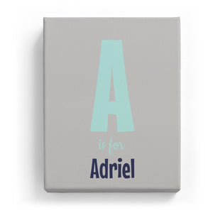 A is for Adriel - Cartoony