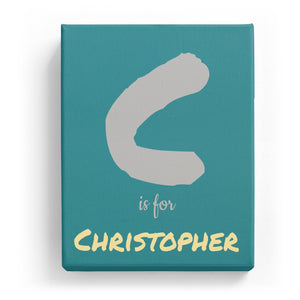 C is for Christopher - Artistic