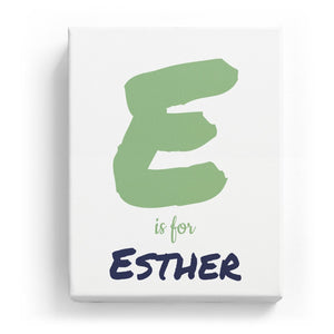 E is for Esther - Artistic