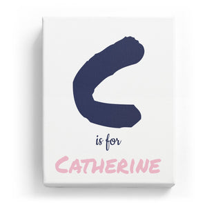 C is for Catherine - Artistic