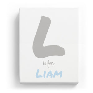 L is for Liam - Artistic