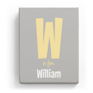 W is for William - Cartoony