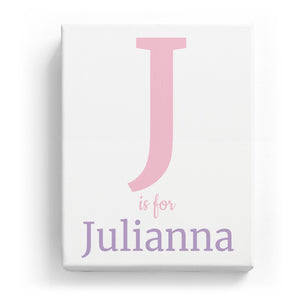 J is for Julianna - Classic