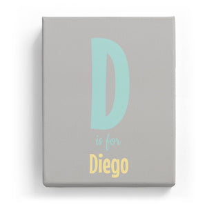 D is for Diego - Cartoony