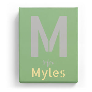M is for Myles - Stylistic