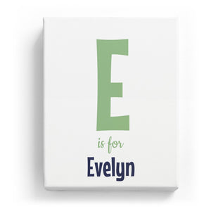 E is for Evelyn - Cartoony