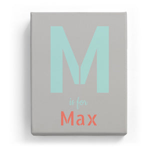 M is for Max - Stylistic