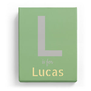 L is for Lucas - Stylistic