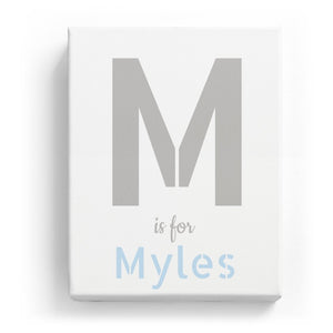 M is for Myles - Stylistic