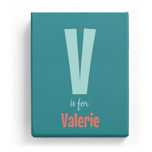 V is for Valerie - Cartoony