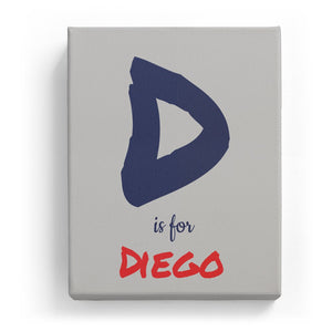 D is for Diego - Artistic