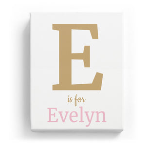 E is for Evelyn - Classic