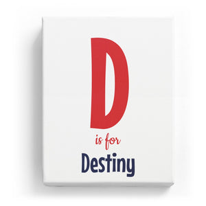 D is for Destiny - Cartoony