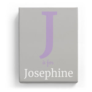 J is for Josephine - Classic