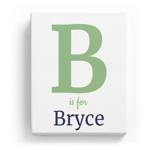 B is for Bryce - Classic