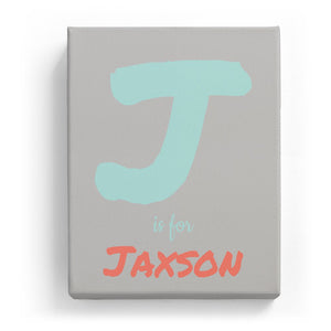 J is for Jaxson - Artistic