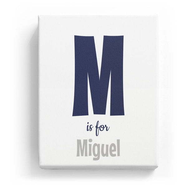 M is for Miguel - Cartoony