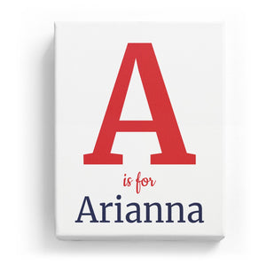 A is for Arianna - Classic