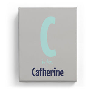 C is for Catherine - Cartoony