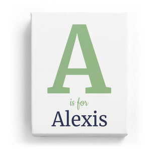 A is for Alexis - Classic