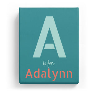 A is for Adalynn - Stylistic