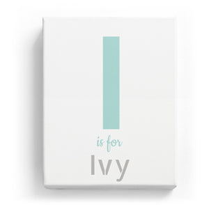 I is for Ivy - Stylistic