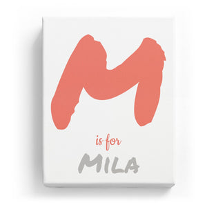 M is for Mila - Artistic