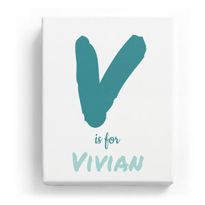V is for Vivian - Artistic