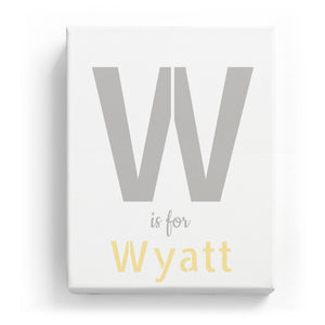 W is for Wyatt - Stylistic