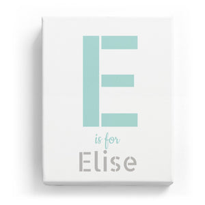 E is for Elise - Stylistic