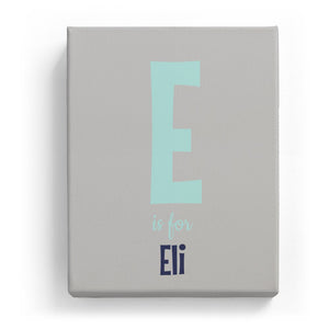 E is for Eli - Cartoony