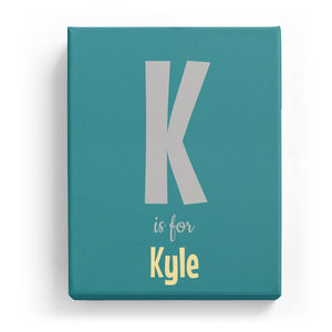 K is for Kyle - Cartoony