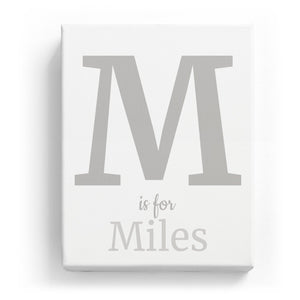 M is for Miles - Classic