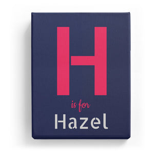 H is for Hazel - Stylistic