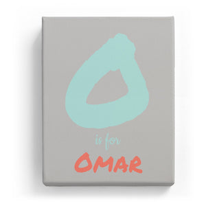 O is for Omar - Artistic